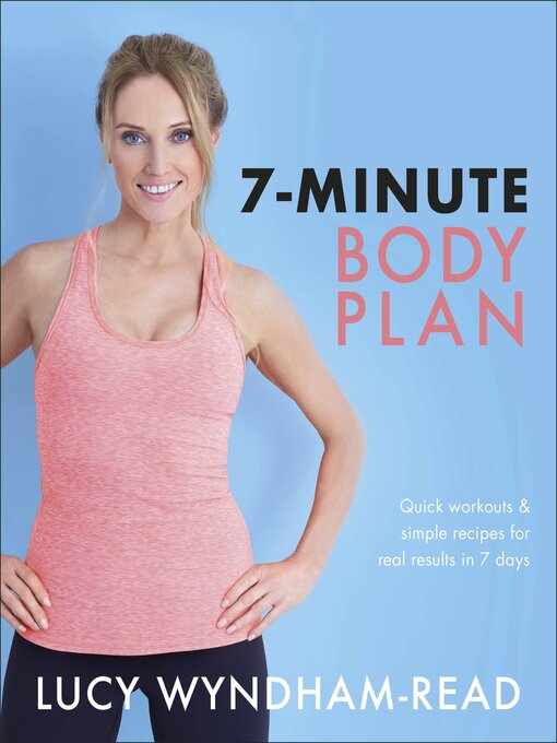 Title details for 7-Minute Body Plan by Lucy Wyndham-Read - Available